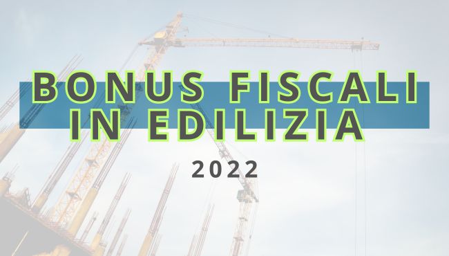 BANNER BONUS FISCALI EDILIZIA 2022