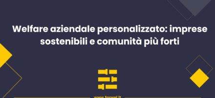 Anteprima Blog Farwel - il Welfare personalizzato per imprese sostenibili